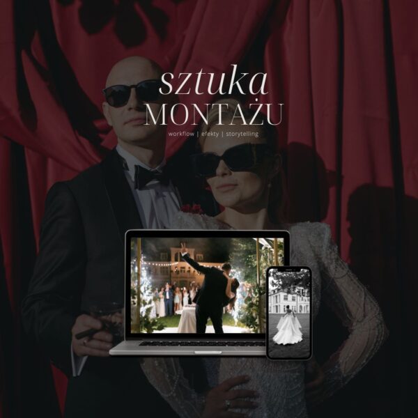 Kurs montażu filmów ślubnych - Gentleman Wedding Story