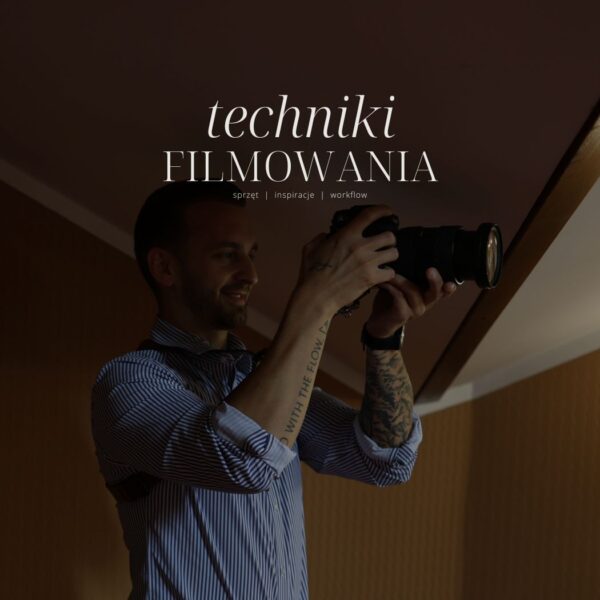 Kurs film ślubny - kurs filmowania ślubów - Gentleman Wedding Story